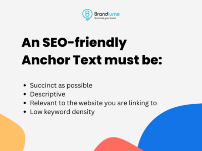 An SEO-friendly Anchor Text must be - Infographic by Brandlume.com