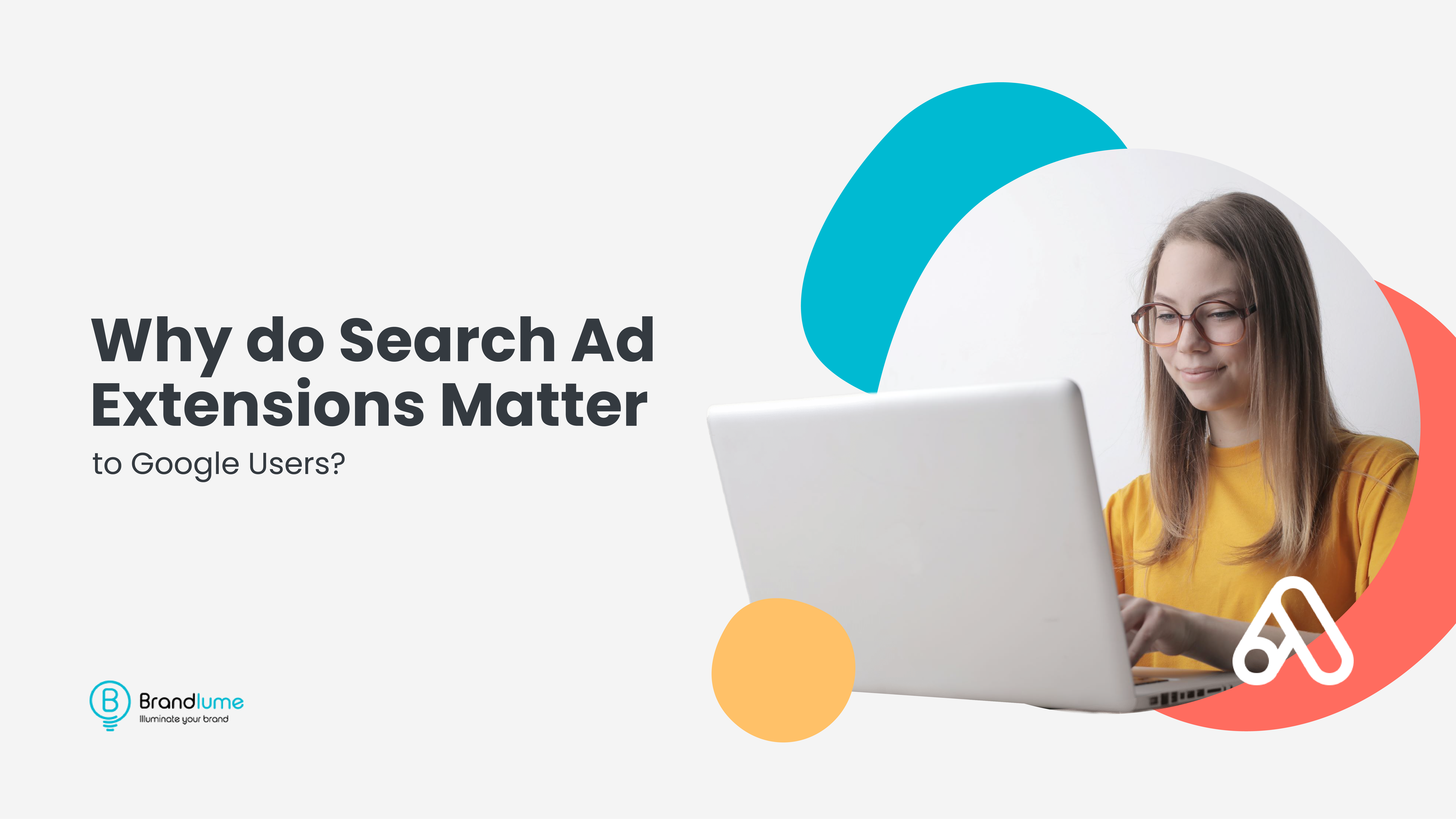 Why Do Search Ads Extension Matters to Google Users